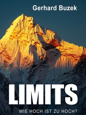 cover image of Limits--Wie hoch ist zu hoch?